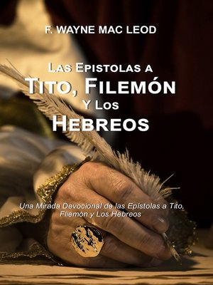 cover image of Las Epístolas a Tito, Filemón y los Hebreos